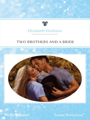 cover image of Two Brothers and a Bride